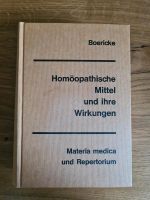 Boericke - Homöopathische Mittel und ihre Wirkungen Bayern - Augsburg Vorschau