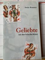 Buchtitel - „Geliebte ist das falsche Wort“ Nordrhein-Westfalen - Olfen Vorschau