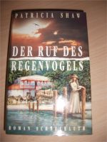 Patricia Shaw "der Ruf des Regenvogels" Saarland - Kirkel Vorschau