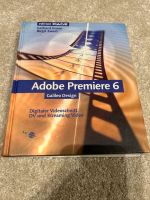 Adobe Premier 6 Praxisbuch ohne CD Sachsen - Dahlen Vorschau