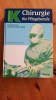 Chirurgie für Pflegeberufe von Thieme Sachsen - Dohna Vorschau