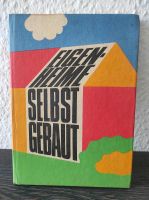 Eigenheime selbst gebaut Haus Hausbau DDR Fachbuch Sachsen-Anhalt - Zerbst (Anhalt) Vorschau