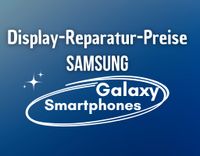 Handy & Smartphone Reparatur – Displaytausch für Samsung Galaxy Häfen - Bremerhaven Vorschau