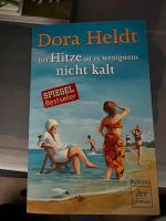 Dora Heldt bei Hitze ist es wenigstens nicht kalt Hessen - Darmstadt Vorschau