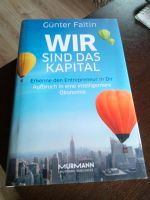 Wir sind das Kapital Günter Faltin Nordrhein-Westfalen - Geldern Vorschau