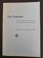 Die Entropie Physikalische Grundlagen und Technische Anwendungen Hessen - Darmstadt Vorschau