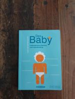 Buch "Das Baby - Inbetriebnahme..." Louis und Joe Borgenicht Wandsbek - Hamburg Marienthal Vorschau