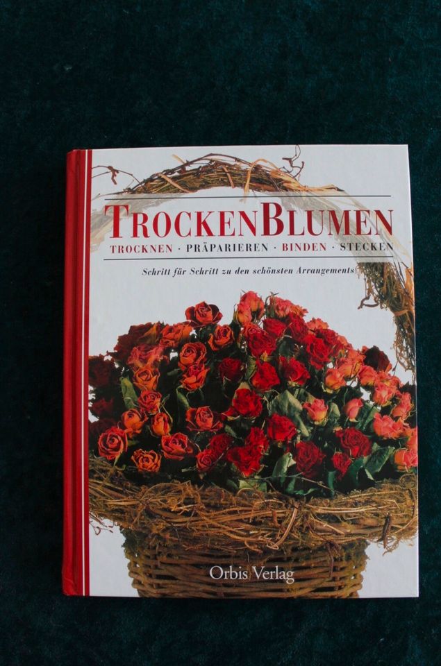 ⚛️Trockenblumen Blumen;trocknen,präparieren,binden,stecken in Nettersheim