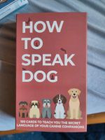 How to speak dog 100 Karten Körpersprache Hund Baden-Württemberg - Überlingen Vorschau