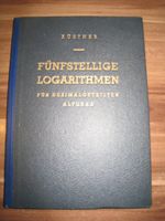 Fünfstellige Logarithmen - Dr. H. Küstner - DDR Fachbuch Brandenburg - Spremberg Vorschau