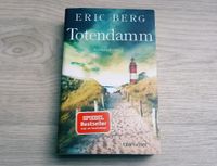 Eric Berg - Totendamm - Buch Krimi Thriller Ostsee Niedersachsen - Wittmund Vorschau