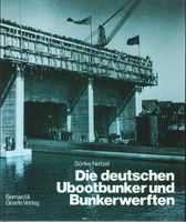 Bunker Luftschutz: Die deutschen Ubootbunker und Bunkerwerften Nordrhein-Westfalen - Höxter Vorschau
