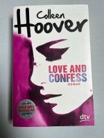 Colleen Hoover - Love and Confess Niedersachsen - Ostercappeln Vorschau