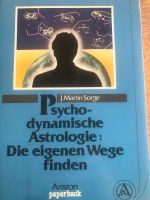 Martin Sorge Psychodynamische Astrologie: Den eigenen Weg finden Schleswig-Holstein - Gelting Angeln Vorschau