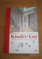 Buch "Die Kinder-Uni"; Forscher erklären die Rätsel der Welt Bayern - Polling Vorschau