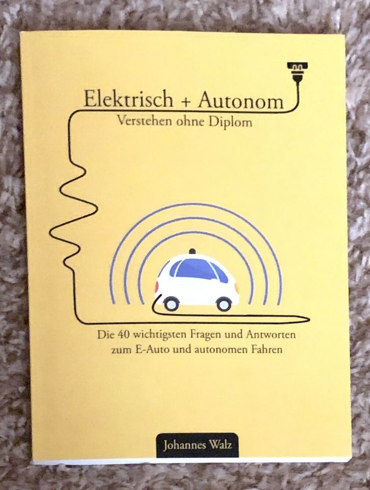 Buch - Elektrisch + Autonom (sehr gut) in Kämpfelbach
