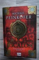 Das Buch von Scalon v. Michael Peinkofer ( Hist. Roman ) Thüringen - Waltershausen Vorschau