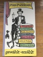 Buch „Für‘s Publikum - gewählt, erzählt“ Ringelnatz, Tucholsky,.. Berlin - Mitte Vorschau