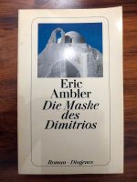 Eric Ambler Die Maske des Dimitrios Krimi Thriller Hitchcock Bayern - Freising Vorschau