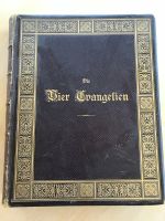 Prachtband: "Die vier Evangelien" um 1900 Bayern - Ingolstadt Vorschau