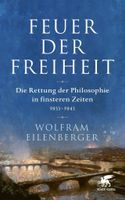 Feuer der Freiheit: Die Rettung der Philosophie in finsteren... München - Allach-Untermenzing Vorschau
