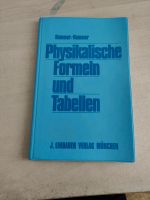 Hammer Physikalische Formeln und Tabellen Bayern - Pösing Vorschau