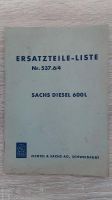 Sachs Diesel 600L Ersatzteil-Liste 537.6-4 Fichtel AG Motor Nordrhein-Westfalen - Langenfeld Vorschau