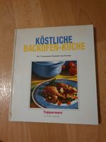 Kochbuch Tupperware Köstliche Backofen-Küche 2002 Sachsen-Anhalt - Halle Vorschau