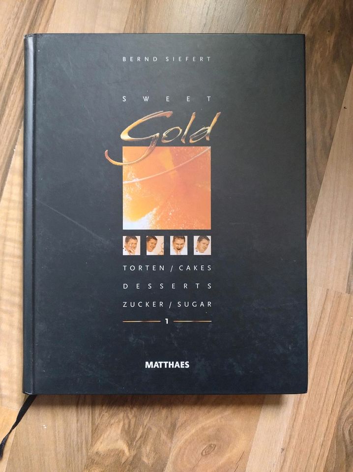 Fachbuch für Konditorei,Patisserie "Sweet Gold 1 " in Berlin