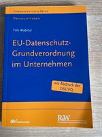EU-Datenschutz-Grundverordnung im Unternehmen: Praxisleitfaden (K Rheinland-Pfalz - Großmaischeid Vorschau