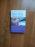 Buch "Mein Kind lernt essen" Baden-Württemberg - Wäschenbeuren Vorschau