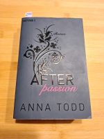 After Passion - Anna Todd - Roman deutsch Thüringen - Apolda Vorschau