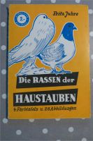 Buch DIE RASSEN DER HAUSTAUBEN, Fritz Juhre, Lehrmeister-Bücherei Niedersachsen - Celle Vorschau