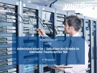 Administrator:in / Solution-Architekt:in Siemens Teamcenter NX | Rheinland-Pfalz - Boppard Vorschau