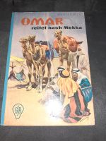 Omar reitet nach Mekka Horst Friedrich antiquarisches Kinderbuch Rheinland-Pfalz - Koblenz Vorschau