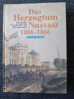 Buch ,,Das Herzogtum Nassau Hessen  Nassau  1806-1866 Hessen - Limburg Vorschau