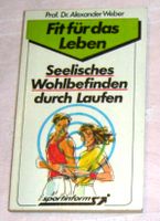 Seelisches Wohlbefinden durch Laufen von Alexander Weber Baden-Württemberg - Vaihingen an der Enz Vorschau