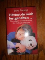 Buch: Hättest du mich festgehalten.... Jirina Prekop Bayern - Altenstadt Vorschau