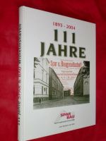 111 Jahre Wilhelmshavener Spar-u. Baugesellschaft (Wilhelmshaven) Niedersachsen - Schortens Vorschau