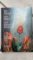 Sieger Köder: Die Bilder der Bibel (gebunden 1998) Bad Godesberg - Heiderhof Vorschau