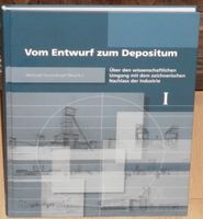 Vom Entwurf zum Depositum Band I Sachbuch Geschichte Bochum - Bochum-Nord Vorschau