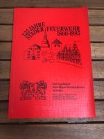 125 Jahre Stader Feuerwehr 1860-1985.Die Geschichte freiwilligen Niedersachsen - Hollern-Twielenfleth Vorschau