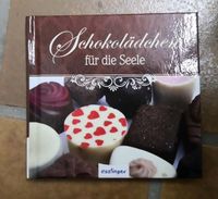 Geschenkbuch Schokolädchen für die Seele Bayern - Würzburg Vorschau