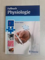 Fallbuch Physiologie Baden-Württemberg - Freiburg im Breisgau Vorschau