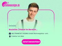 Bauleiter / Planer (m/w/d) im Bereich Frankfurt am Main - Bahnhofsviertel Vorschau