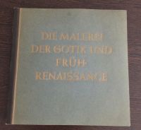 Die Malerei der Gotik und Frührenaissance Nordrhein-Westfalen - Viersen Vorschau