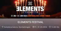 2x Elements Festival 2024 Full Weekend // Camping // KFZ Baden-Württemberg - Nagold Vorschau