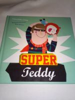 Neu! Géraldine Elschner: Super Teddy (Papa, Daddy) Schleswig-Holstein - Bad Segeberg Vorschau