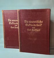 Carl Hanfland 1928 Antik buchen Die Neuzeitliche Elektrotechnik Bayern - Neufraunhofen Vorschau