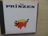CD DIE PRINZEN - SCHWEINE Bayern - Hauzenberg Vorschau